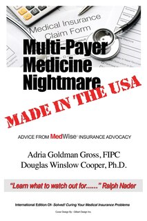 Couverture_Multi-payer Medicine Nightmare Made In The Usa