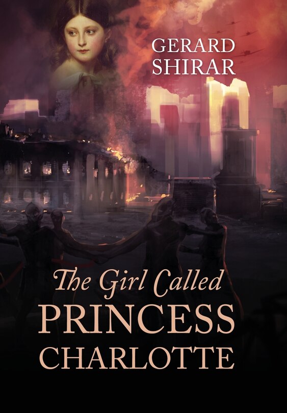 Front cover_The Girl Called Princess Charlotte