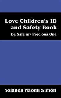 Front cover_Love Children's Id And Safety Book