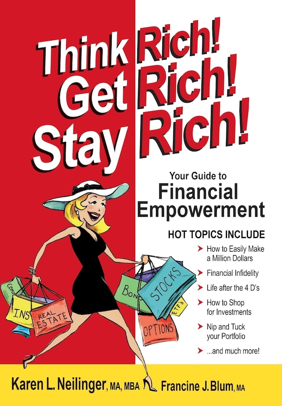 Front cover_Think Rich! Get Rich! Stay Rich!