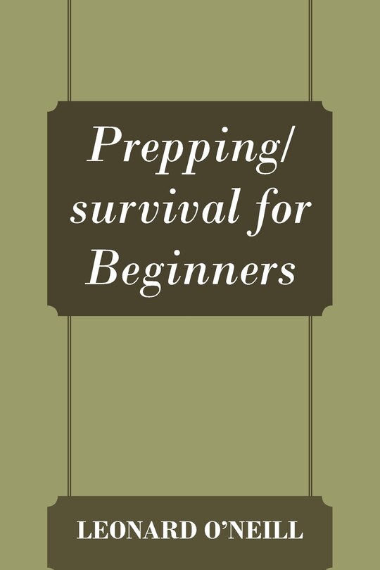 Front cover_Prepping/survival For Beginners