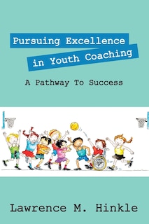 Front cover_Pursuing Excellence In Youth Coaching