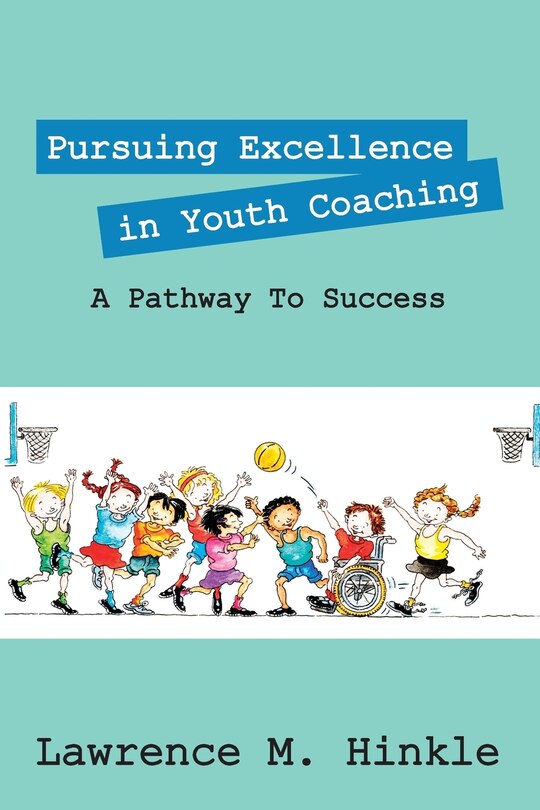 Front cover_Pursuing Excellence In Youth Coaching