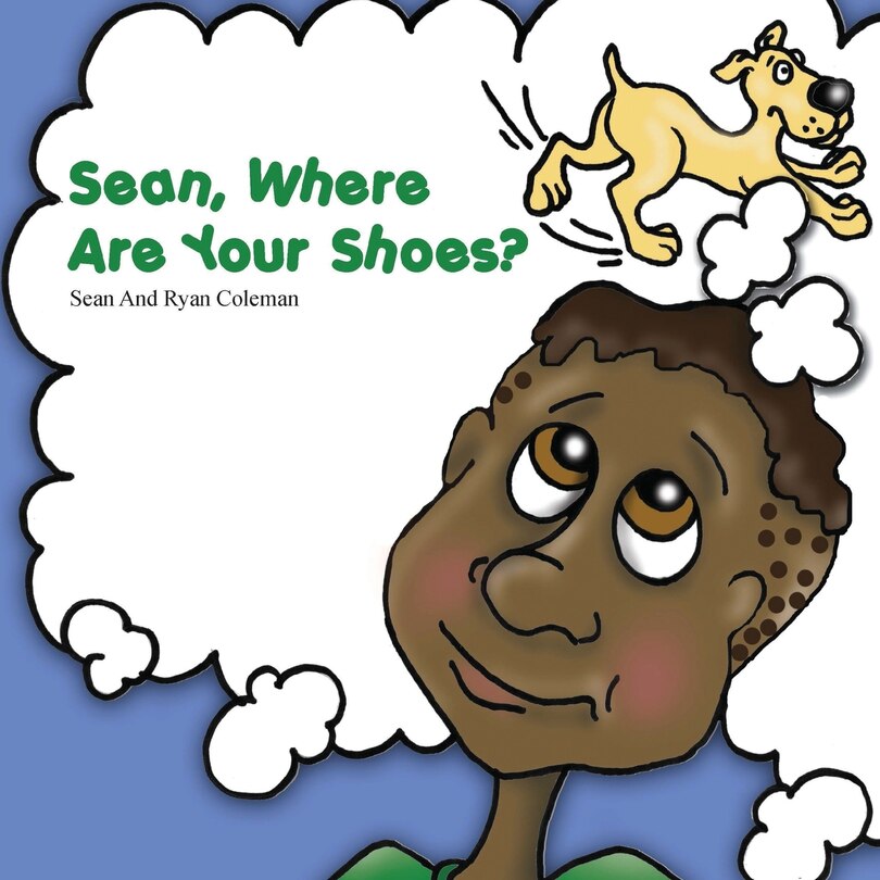 Front cover_Sean, Where Are Your Shoes?