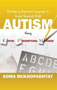 Couverture_Developing Expressive Language In Verbal Students With Autism Using Rapid Prompting Method