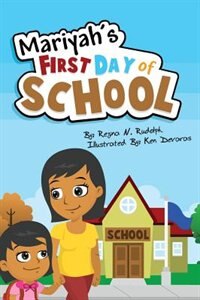 Front cover_Mariyah's First Day Of School