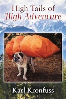 Front cover_High Tails Of High Adventure