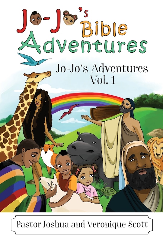 Jo-jo's Bible Adventures: Jo-jo's Adventures Vol. 1