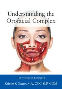 Front cover_Understanding The Orofacial Complex