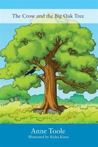 Front cover_The Crow And The Big Oak Tree