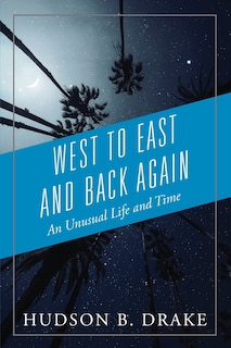 Front cover_West To East And Back Again