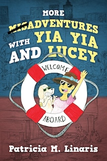 Front cover_More Misadventures With Yia Yia And Lucey