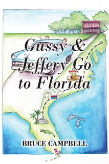Front cover_Gussy & Jeffery Go To Florida