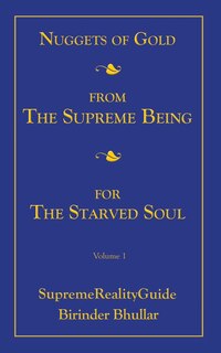 Couverture_Nuggets Of Gold From The Supreme Being For The Starved Soul