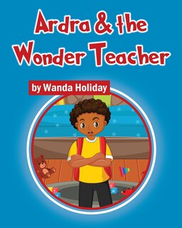 Front cover_Ardra & the Wonder Teacher
