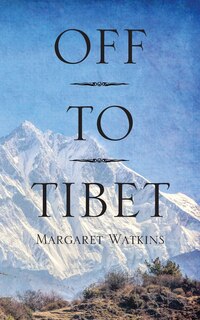 Front cover_Off To Tibet