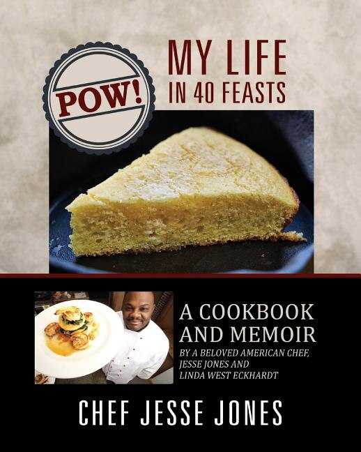 Front cover_Pow! My Life In 40 Feasts