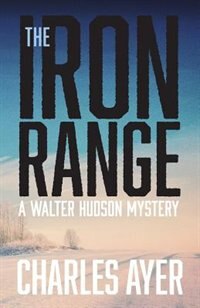 Front cover_The Iron Range