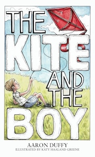 Front cover_The Kite And The Boy