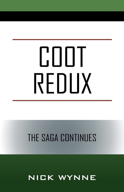 Coot Redux: The Saga Continues