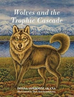 Front cover_Wolves And The Trophic Cascade