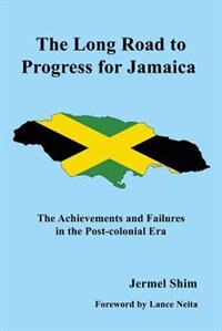 Couverture_The Long Road To Progress For Jamaica