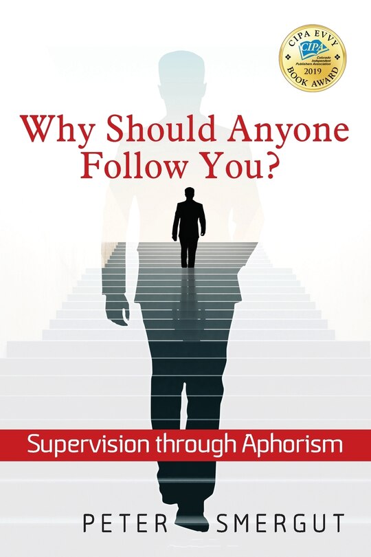 Couverture_Why Should Anyone Follow You? Supervision Through Aphorism