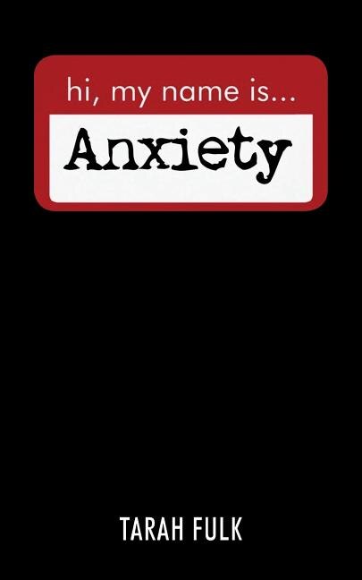 Front cover_Hi, My Name Is Anxiety