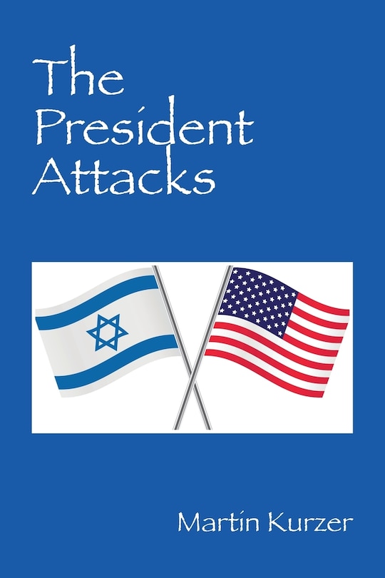Couverture_The President Attacks