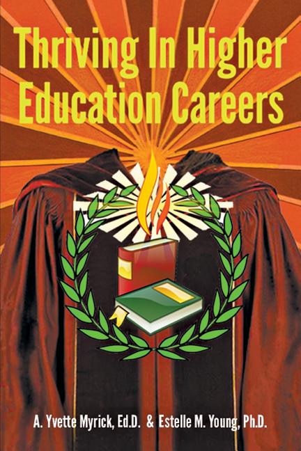 Front cover_Thriving In Higher Education Careers