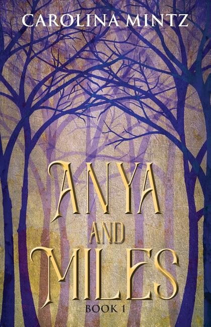 Couverture_Anya And Miles Book 1