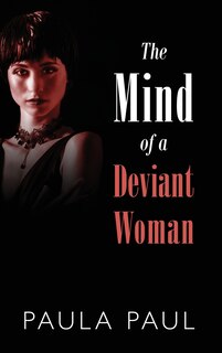 Front cover_The Mind Of A Deviant Woman