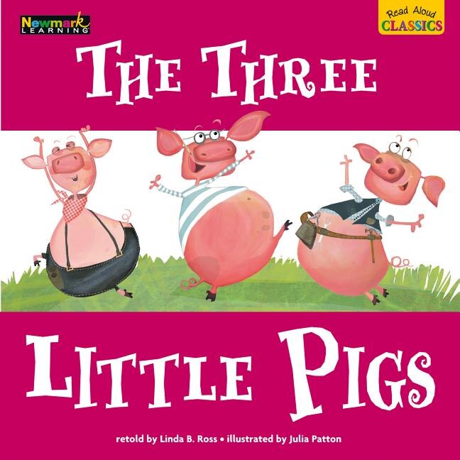 Couverture_Read Aloud Classics: The Three Little Pigs Big Book Shared Reading Book