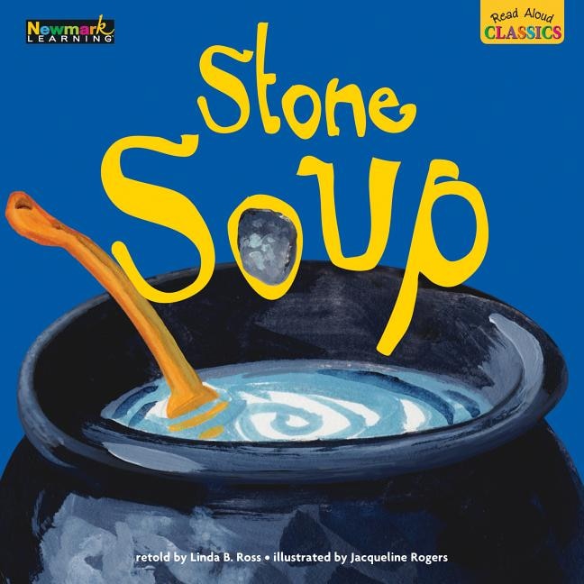 Couverture_Read Aloud Classics: Stone Soup Big Book Shared Reading Book
