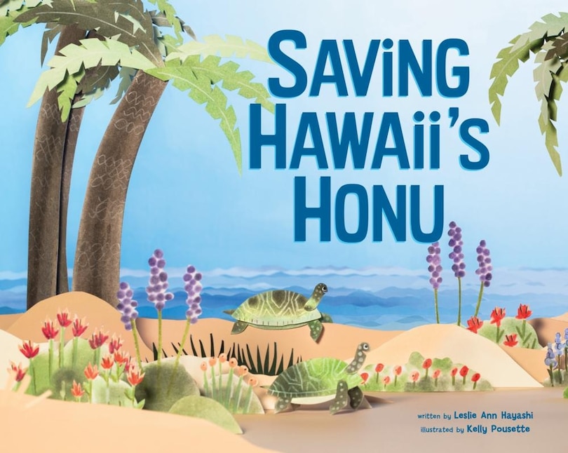 Front cover_Saving Hawai'i's Honu