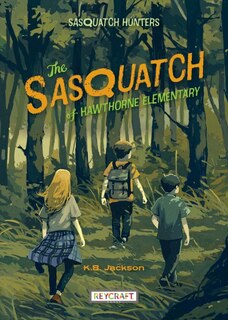 Front cover_The Sasquatch of Hawthorne Elementary