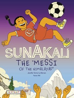 Couverture_Sunakali the Messi of the Himalayas