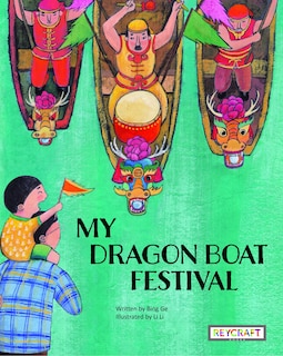 Front cover_My Dragon Boat Festival