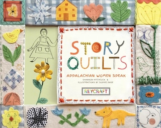 Front cover_Story Quilts: Appalachian Women Speak