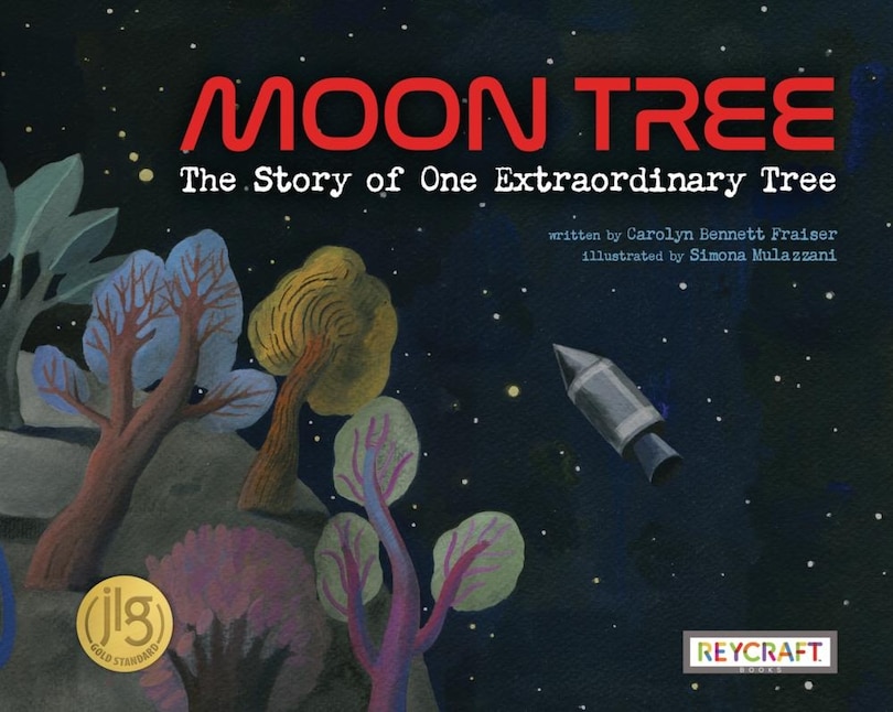 Front cover_Moon Tree: The Story of One Extraordinary Tree