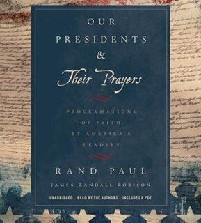 Front cover_Our Presidents & Their Prayers