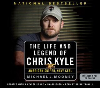 Front cover_The Life and Legend of Chris Kyle: American Sniper, Navy SEAL