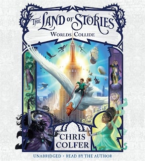 Couverture_The Land of Stories: Worlds Collide