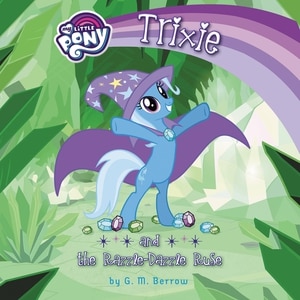 Couverture_My Little Pony: Trixie And The Razzle-dazzle Ruse