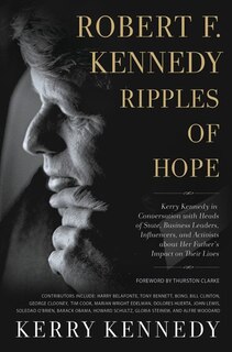 Couverture_Robert F. Kennedy: Ripples of Hope