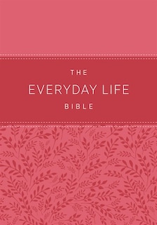 Front cover_The Everyday Life Bible: Pink Leatherluxe®