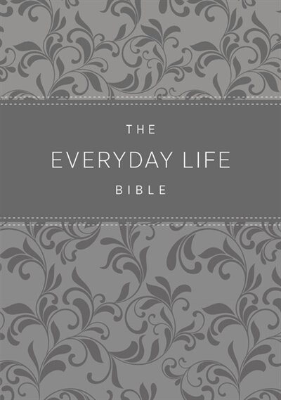 Front cover_The Everyday Life Bible: Gray Leatherluxe®