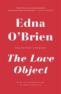 The Love Object: Selected Stories