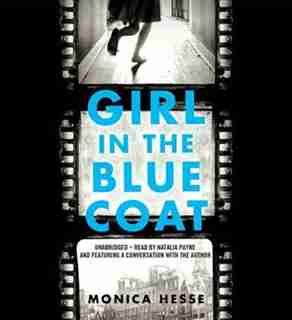 Girl In The Blue Coat by Monica Hesse