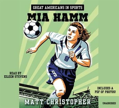 Couverture_Great Americans In Sports:  Mia Hamm